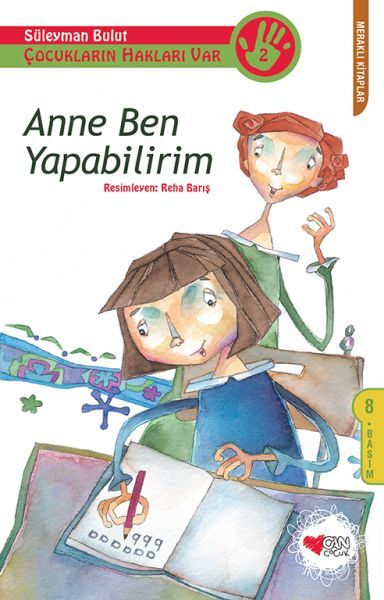 Çocukların Hakları Var 2 Anne Ben Yapabilirim