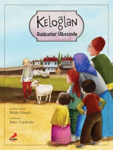 Keloğlan Suskunlar Ülkesinde Ciltli