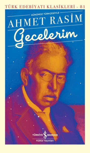 Gecelerim Günümüz Türkçesiyle Türk Edebiyatı Klasikleri