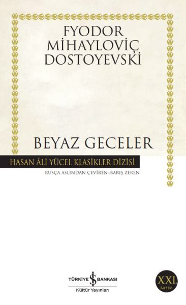 Beyaz Geceler Hasan Ali Yücel Klasikleri