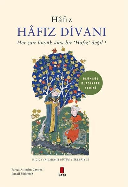 Hafız Divanı Her Şair Büyük Ama Bir Hafız Değil