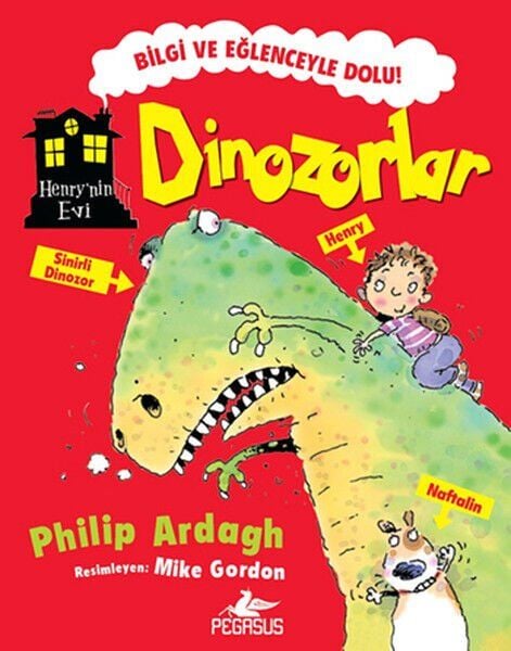 Dinozorlar Henry'nin Evi