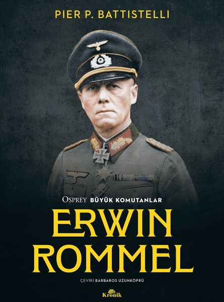 Erwin Rommel Osprey Büyük Komutanlar