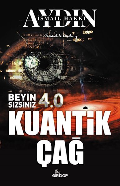 Beyin Sizsiniz 4.0 Kuantik Çağ