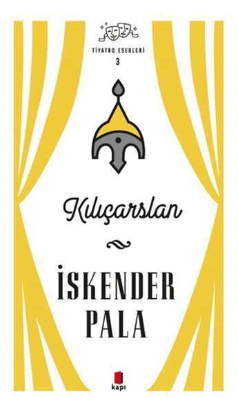 Kılıçarslan Tiyatro Eserleri 3 Ciltsiz