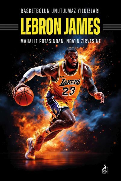 Basketbolun Unutulmaz Yıldızları Lebron James