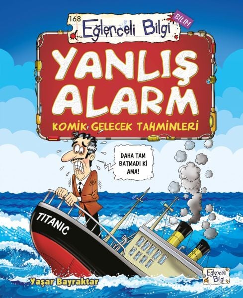 Yanlış Alarm Komik Gelecek Tahminleri