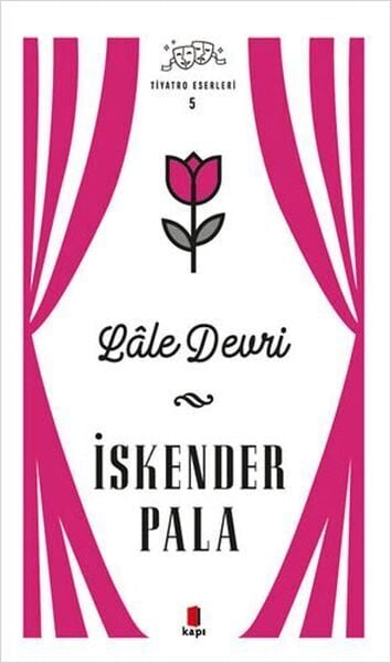 Lale Devri Tiyatro Eserleri 5
