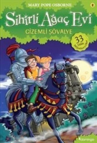 Sihirli Ağaç Evi 02 Gizemli Şövalye