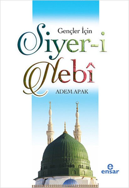Gençler İçin Siyer İ Nebi