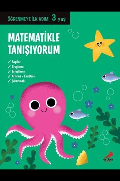 Matematikle Tanışıyorum Öğrenmeye İlk Adım 3 Yaş