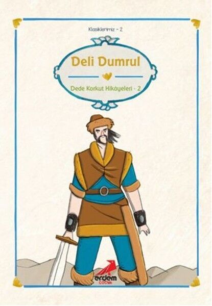 Klasiklerimiz 2 Deli Dumrul