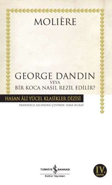 George Dandin Hasan Ali Yücel Klasikleri