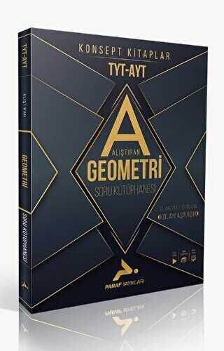 Paraf Yayınları Tyt-Ayt Alıştıran Geometri Soru Kütüphanesi