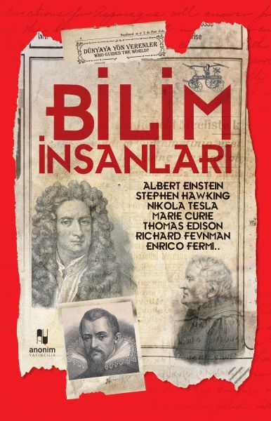 Bilim İnsanları Dünyaya Yön Verenler