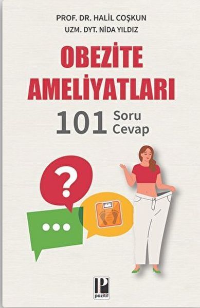 Obezite Ameliyatları 101 Soru Cevap