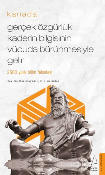 Gerçek Özgürlük Kaderin Bilgisinin Vücuda Bürünmesiyle Gelir Kanada Cep Boy