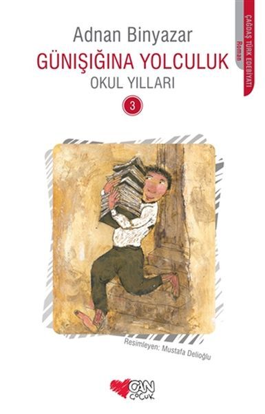 Günışığına Yolculuk 3 Okul Yılları
