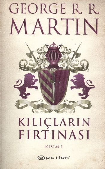 Kılıçların Fırtınası Kısım 1 Buz ve Ateşin Şarkısı 3