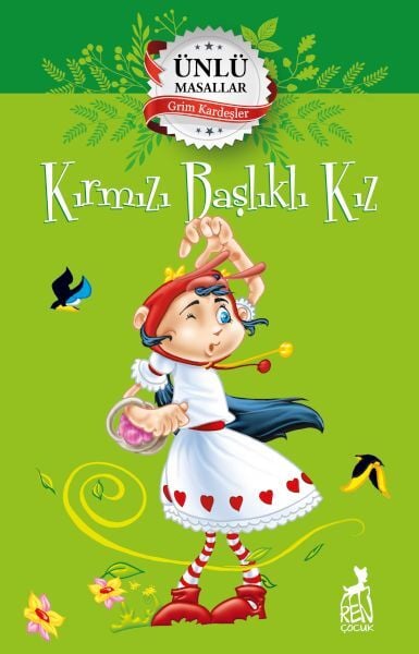 Kırmızı Başlıklı Kız Ünlü Masallar