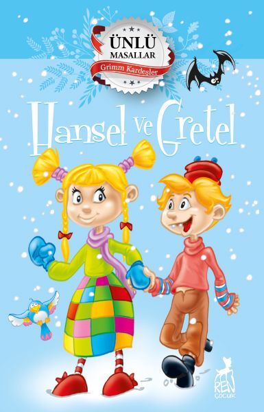 Hansel ve Gretel Ünlü Masallar