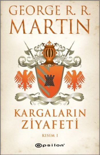 Kargaların Ziyafeti Kısım 1 Buz ve Ateşin Şarkısı 4