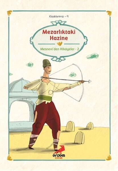 Klasiklerimiz 9 Mezarlıktaki Hazine