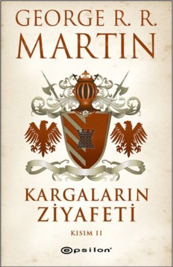 Kargaların Ziyafeti Kısım 2 Buz ve Ateşin Şarkısı 4