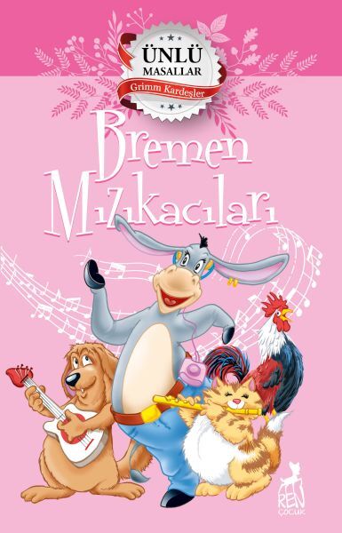 Bremen Mızıkacıları Ünlü Masallar