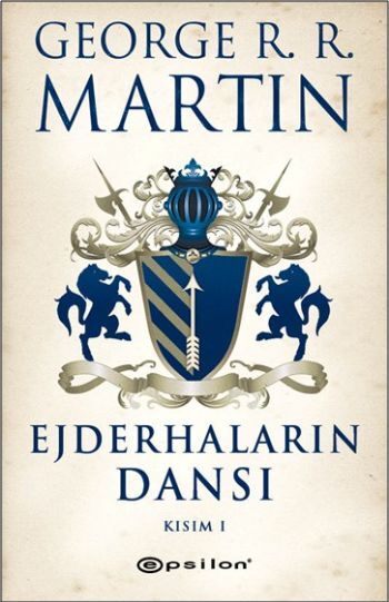 Ejderhaların Dansı Kısım 1 Buz ve Ateşin Şarkısı 5