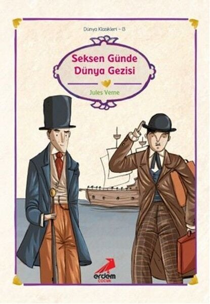 Dünya Çocuk Klasikleri Seksen Günde Dünya Gezisi