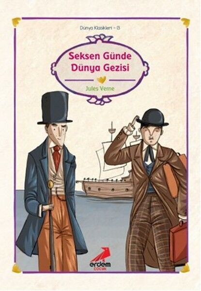 Dünya Çocuk Klasikleri Seksen Günde Dünya Gezisi