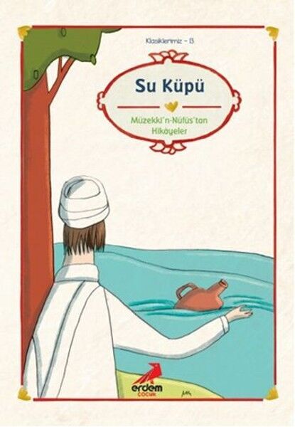 Klasiklerimiz 13 Su Küpü