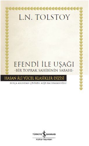 EFENDİ İLE UŞAĞI (CİLTLİ)
