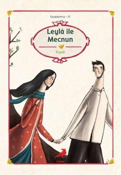 Klasiklerimiz 15 Leyla ile Mecnun