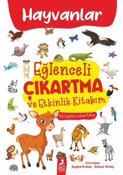 Eğlenceli Çıkartma ve Etkinlik Kitabım Hayvanlar