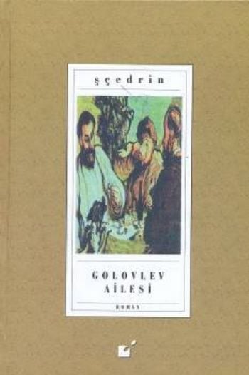 Golovlev Ailesi - Saltıkov Şçedrin - Öteki