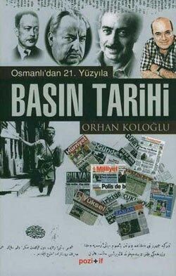 Osmanlıdan 21. Yüzyıla Basın Tarihi