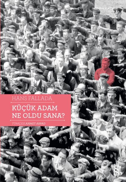 Küçük Adam Ne Oldu Sana? / 2018 Baskı