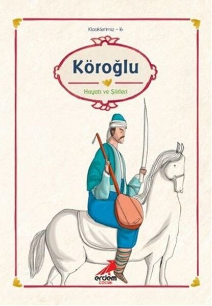 Klasiklerimiz 16 Köroğlu