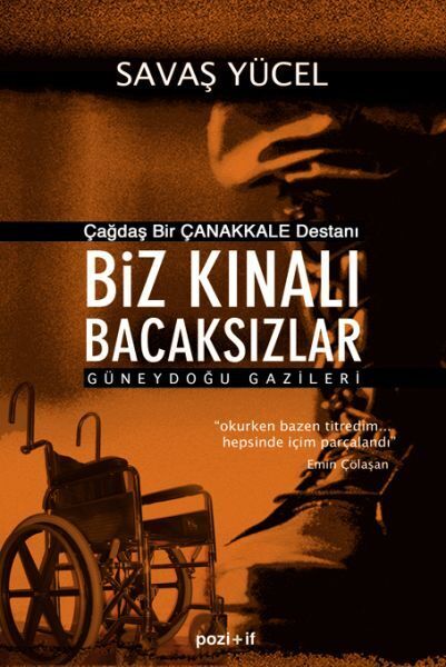 Biz Kınalı Bacaksızlar Güneydoğu Gazileri