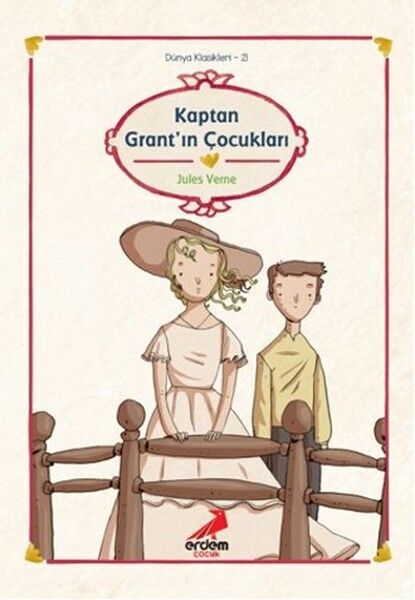 Dünya Çocuk Klasikleri Kaptan Grant'ın Çocukları