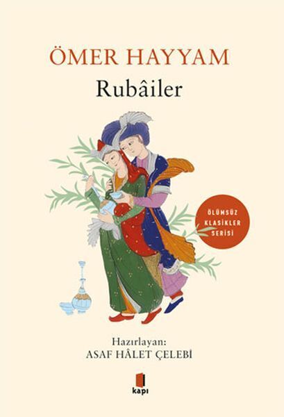 Rubailer Ölümsüz Klasikler
