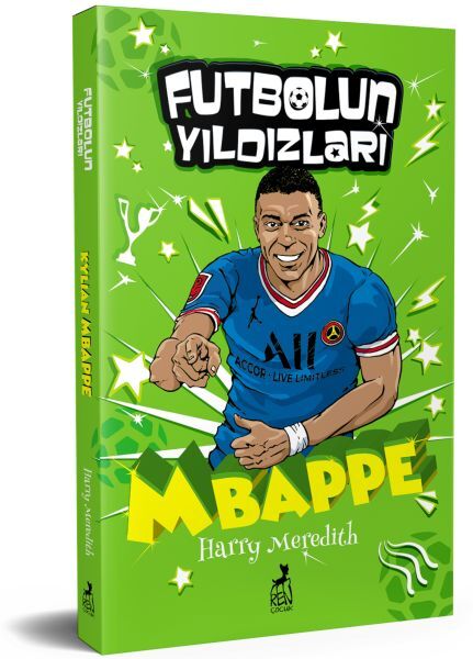 Futbolun Yıldızları Kylian Mbappe