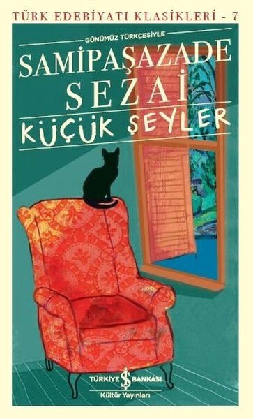 Küçük Şeyler Türk Edebiyatı Klasikleri