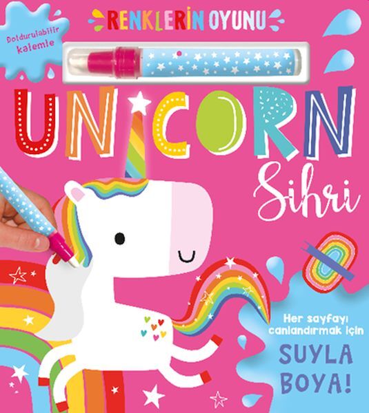Renklerin Oyunu – Unicorn Sihri Su Doldurulabilir Kalemli