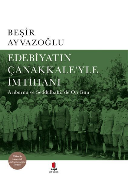 Edebiyatın Çanakkaleyle İmtihanı Ciltli
