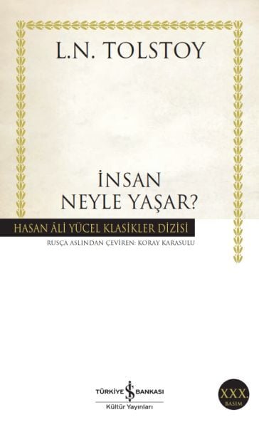 İnsan Neyle Yaşar Hasan Ali Yücel Klasikleri