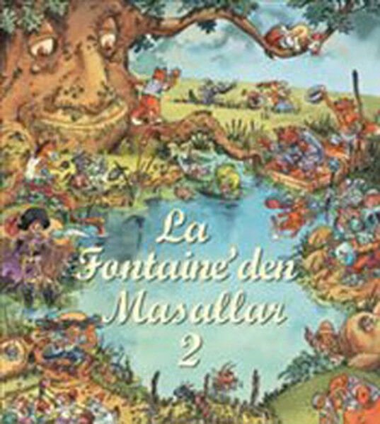 La Fontaine?Den Masallar 2