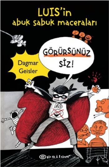 Görürsünüz Siz Luis'İn Abuk Subuk Maceraları